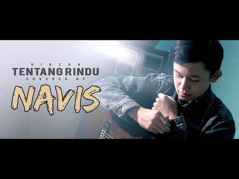 Virzha – Tentang Rindu (Cover By M. Adhytia Navis)