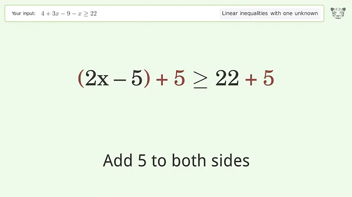 Solving Linear Inequalities: 4+3x-9-x is Greater Than or Equal to 22