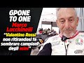 Marco Lucchinelli: "Valentino Rossi non ritirandosi fa sembrare campioni degli asini"