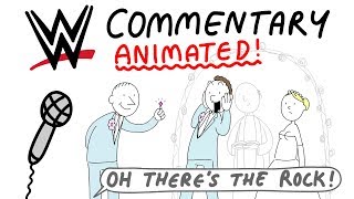 WWE Commentary, Animated! (Part 1)