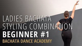 Ladies Bachata Styling Tutorial  Beginner Combination #1  Nicole Thompson  Bachata Dance Academy