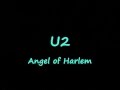 U2-Angel of Harlem (Lyrics)