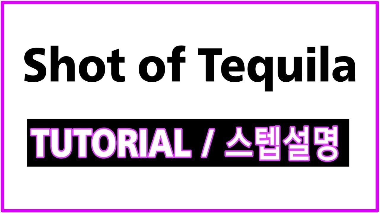 ( TUTORIAL / 스텝 설명 ) Shot of Tequila 라인댄스 - YouTube