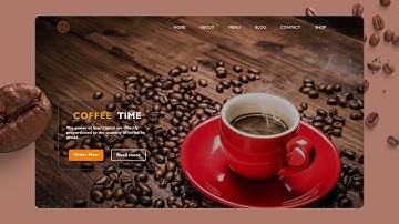 How To Create Coffee Website Using HTML & CSS | Animation | Tutorial - 2