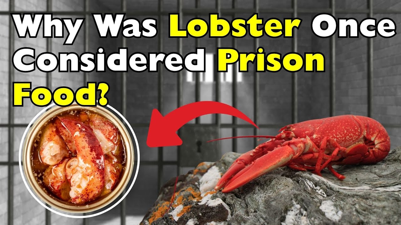 Lobster: Once a Prison Food?