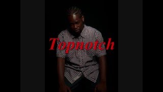 Topnotch All the way up Topnotch All the way up