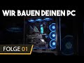 Wir bauen DEINEN neuen PC - 8aron Tom macht es hübsch!