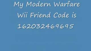 Modern Warfare Wii Friend Code.