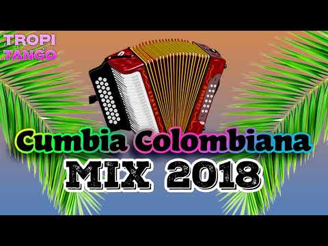 Enganchado Tropitango 2018 │ Cumbia Colombiana