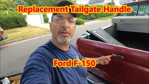 F-150 Tailgate Handle Replacement - Ford Tail Gate Latch