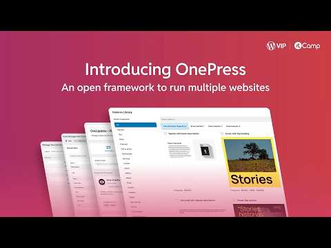 Introducing OnePress: An open framework to run multiple websites | Multisite WordPress on steroids