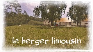 fs 15 le berger du limousin on revient avec maurice ep 1