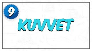 9. Sınıf Fizik Kuvvet