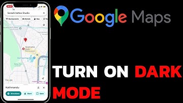 How to Turn On Dark Mode in Google Maps? Enable Dark Mode on Google Maps