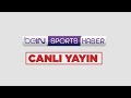 Bein sports haber canl yayn  beinsports