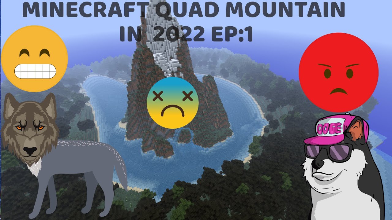 MINECRAFT Quad Mountain 2022 Ep:1 (THE OG MAP) - YouTube
