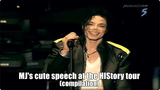 Michael Jackson giving a cute speech during concerts (HIStory tour compilation)