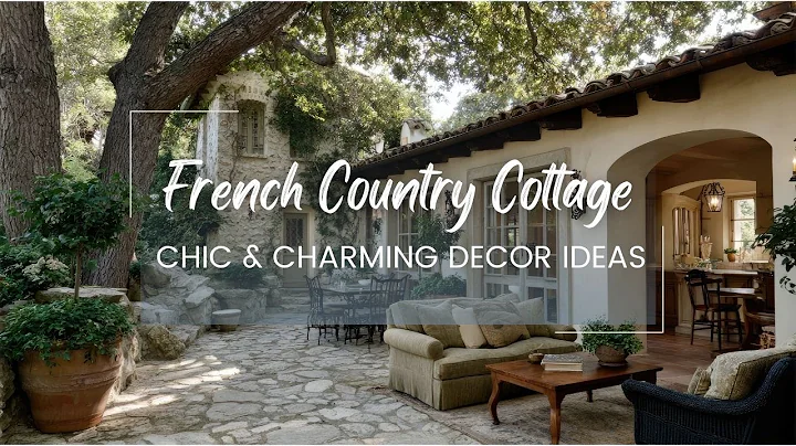 Chic & Charming French Country Cottage Decor Ideas for Every Room