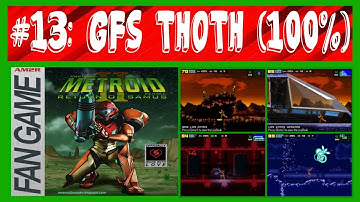 AM2R: Another Metroid 2 Remake - 13: G.F.S. Thoth + Secret Boss - 100% Walkthrough