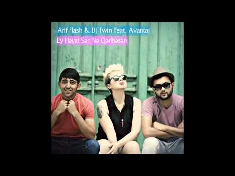 Arif Flash & DJ Twin feat  ANi-  Ey Heyat Sen Ne Qeribesen