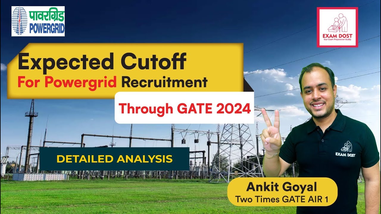 Expected Cutoff for Powergrid recruitment through GATE 2024 Detailed