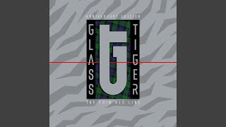 Video thumbnail of "Glass Tiger - Ancient Evenings (2012 Remaster)"