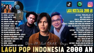 Lagu Terbaik Dari Dewa 19, Last Child, Ungu ~ Lagu Pop Tahun 2000An Lagu Pilihan Terbaik