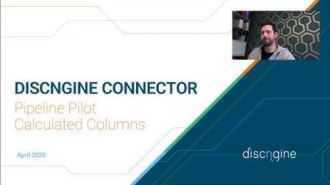 Discngine Connector 5 3 - Pipeline Pilot Calculated Columns Overview