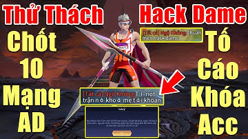 [Gcaothu] Zephys thử thách chốt 10 mạng khiến AD địch đập điện thoại - Bị tố cáo Hack Dame khóa acc