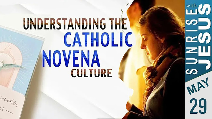 Understanding the Catholic Novena Culture | Sunrise with Jesus | 29 May | Divine Goodness TV