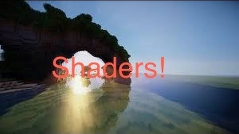 Minecraft: CHOCAPIC13 SHADERS! (Shaders Showcase)