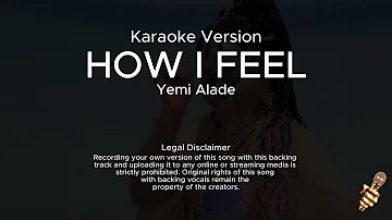 Yemi Alade - How I feel (Karaoke Version)