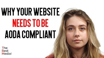 Why Your Website Needs to Be AODA Compliant