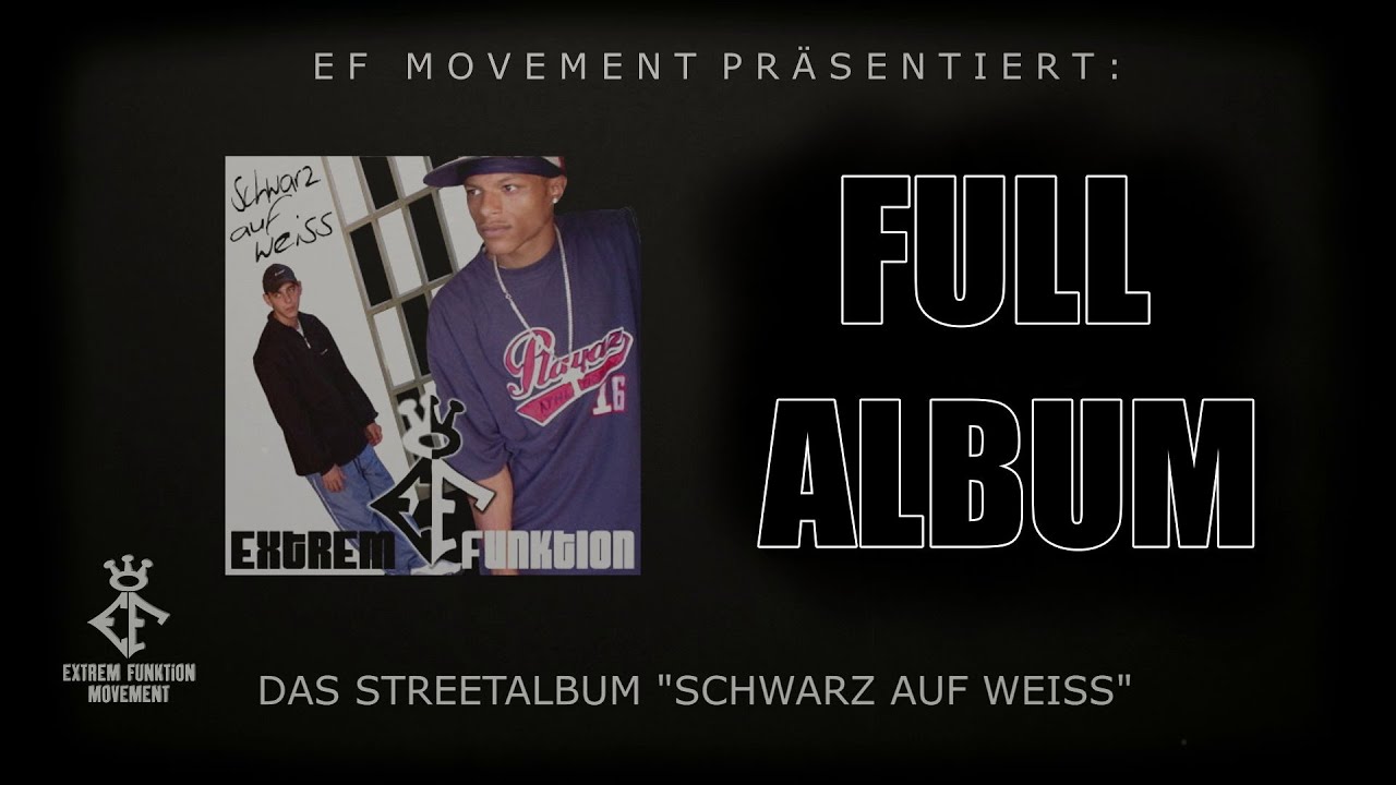 Extrem Funktion - Schwarz auf Weiss (Streetalbum 2004)