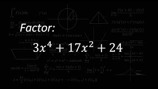 Factor the quartic polynomial: 3x^4+17x^2+24