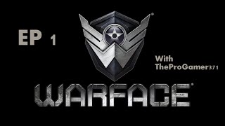 WarFace Ep 1 (Engineer)