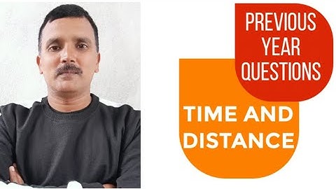Time & Distance Part-6 | Group -D / NTPC Previous year Question Solutions with #satish Sir