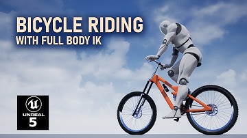 Unreal Engine 5 - Bicycle Riding System with Full Body IK [part 2]