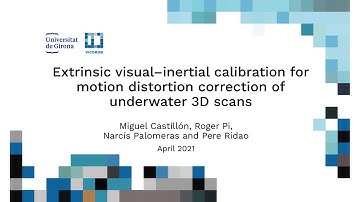 Extrinsic visual-inertial calibration for motion distortion correction of underwater 3D scans
