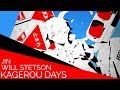 Kagerou Days (English Cover)【Will Stetson】「カゲロウデイズ」