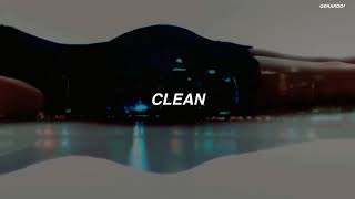 Taylor Swift - Clean (Sub Español)