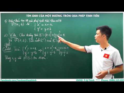 Video Toán 11 - Cách tìm ảnh của một đường tròn qua phép... - youtube