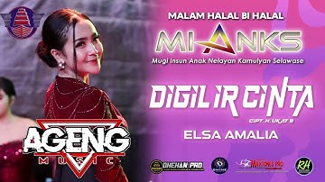 DIGILIR CINTA ELSA AMALIA - AGENG MUSIK - MIANKS COMMUNITY WONOKERTO PEKALONGAN 2025