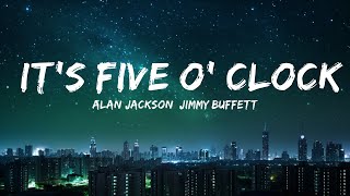 Download lagu Alan Jackson, Jimmy Buffett - It's Five O' Clock Somewhere (Lyrics)  | 30mins Trending Music