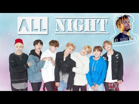 【英繁中字】 BTS (방탄소년단)SUGA、RM、Juice WRLD - All Night (整個夜晚) [ BTS WORLD OST Part.3]