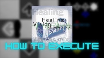 【DDR MAX】Healing Vision ~Angelic mix~ bSP Lvl. 5 - How to execute