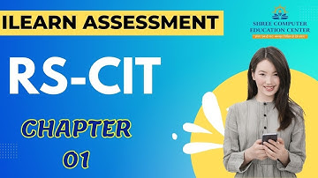 RSCIT I-Learn Internal Assessment-1 (कंप्यूटर से परिचय)