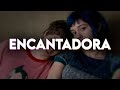 Encantadora  nivy dias  letra