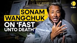 Why is Sonam Wangchuk on a hunger strike in Ladakh? What are his demands? | WION Originals