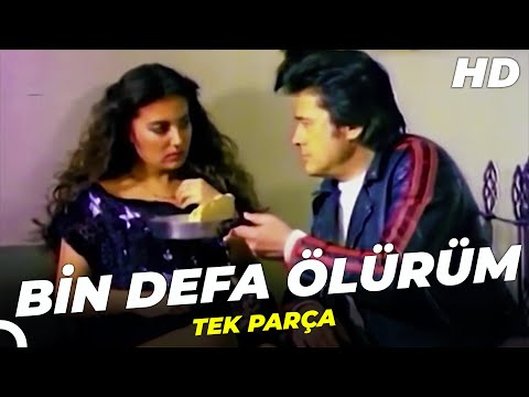 Bin Defa Ölürüm | Cüneyt Arkın - Bahar Öztan Türk Filmi